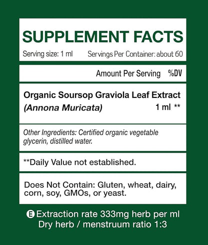 Organic Soursop Graviola Guanabana Leaves Extract Liquid Supplements, Pure Soursop Bitters, 98% Absorption, Vegan, Non-GMO, Gluten Free - 2 fl oz